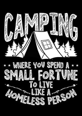 Camping where you spend a