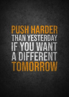 Push harder