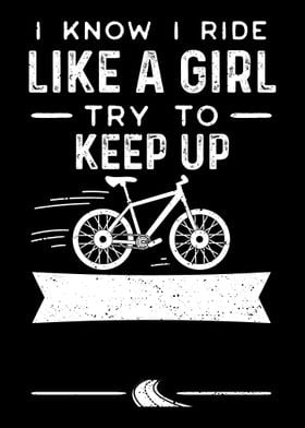 I Know I Ride Like A Girl 