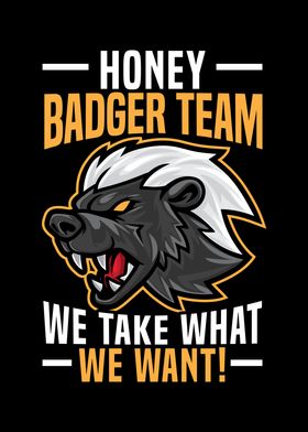 Honey Badger Lover