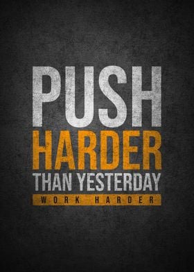 Push harder