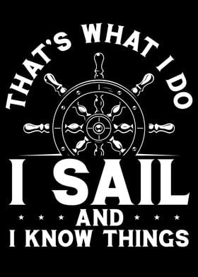 I sail and I know things