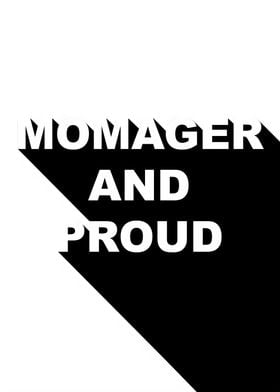 Momager and Proud