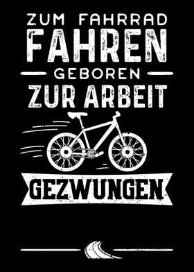 Zum Fahrrad Fahren Geboren