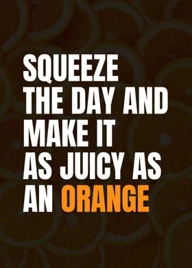 Inspirational Orange Quote