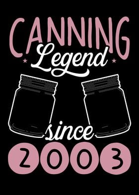 Canning legend since 2003