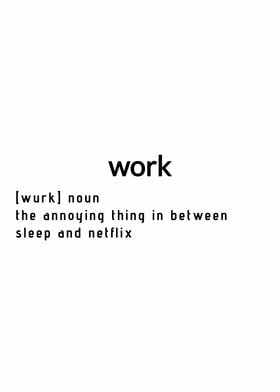 Work Definition