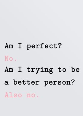 am i perfect