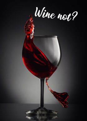 'Red Wine Wine Not Alcohol' Poster by StoicMindset | Displate