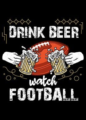 Drink Beer And Watch