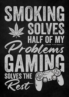 Smoking Weed and Gaming