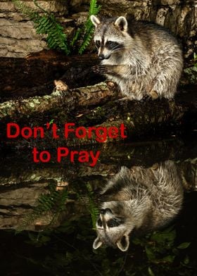 Dont Forget to Pray