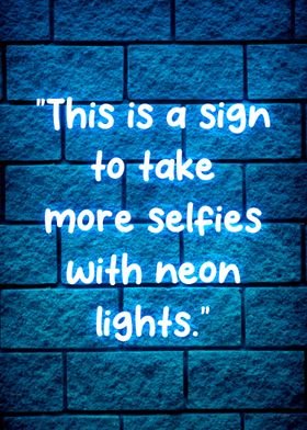 neon quotes 