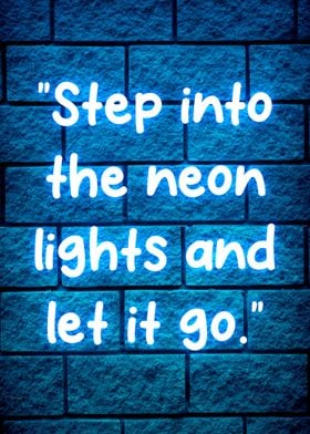 neon quotes 