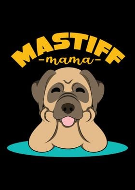 Mastiff Mama