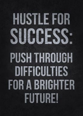 Hustle For Success