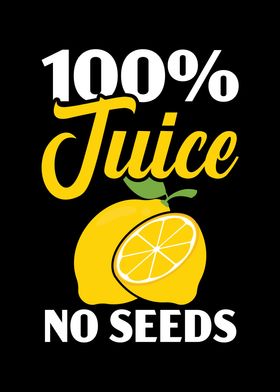 100 Juice No Seeds