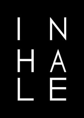 Inhale