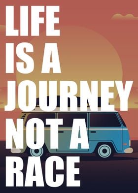 Life is a journey 