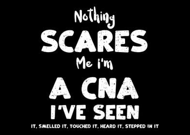 Nothing Scares Me Im A CN