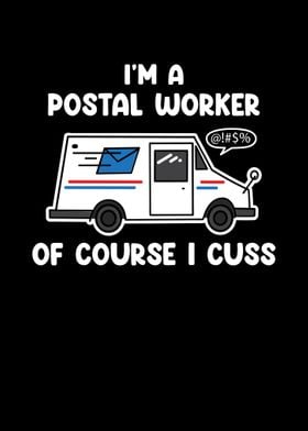 Im A Postal Worker Of