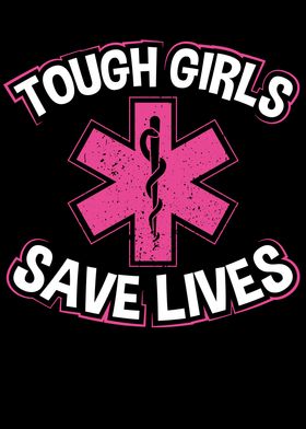 Tough girls save lives