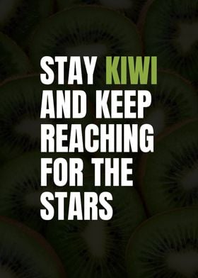 Inspirational Kiwi Quote