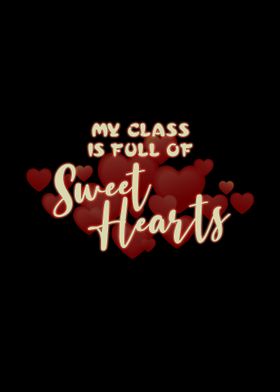 Sweet My Class Is Full Of