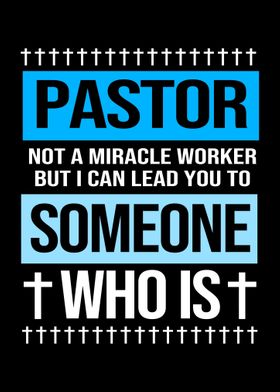 Pastor Not Miracle Worker