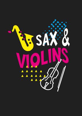Sax  Violins Fun Musician
