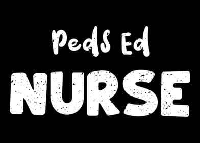 Peds Ed Nurse