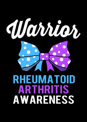 Rheumatoid Arthritis Awareness Warrior Unbreakable Gift Poster