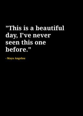 Maya Angelou quotes 