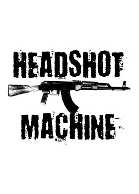 Headshot Machine AK47