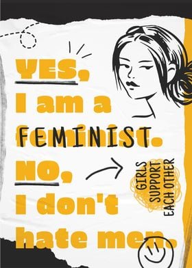 Yes I Am A Feminist