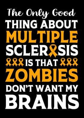 Multiple Sclerosis Zombie