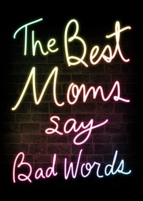 Funny Mom Mother Quote