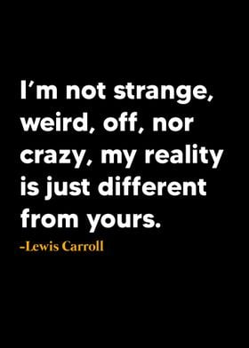 Lewis Carroll Quote 