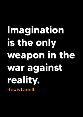 Lewis Carroll Quote 