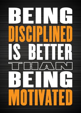 Discipline Motivated