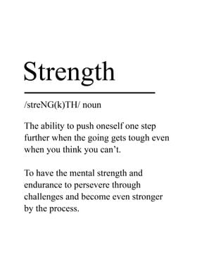 Strength