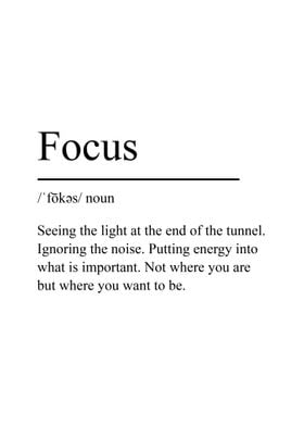 Focus