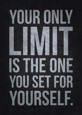 Your Only Limit