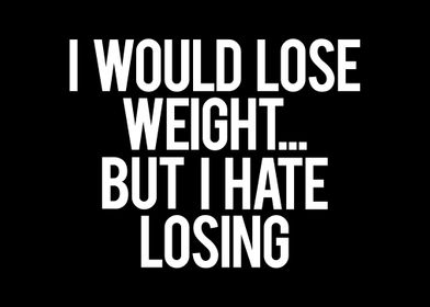 Lose Weight