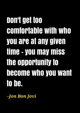 Jon Bon Jovi quote