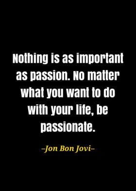 Jon Bon Jovi quote