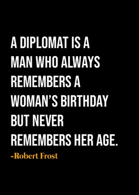 Robert Frost Quote 