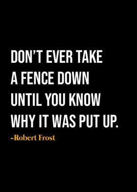 Robert Frost Quote 