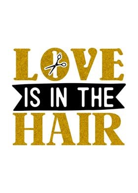 Love is in the hair