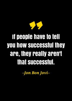 Jon Bon Jovi quote